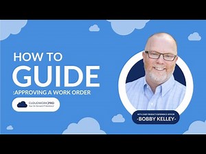 How to Approve a Work Order in Cloudwork|PRO