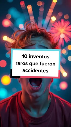 ¡Descubre los inventos más locos que surgieron por accidente! ¿Cuál te sorprendió más? #Inventos #Curiosidades #Ciencia #Historia #Top10 #DatosCuriosos
