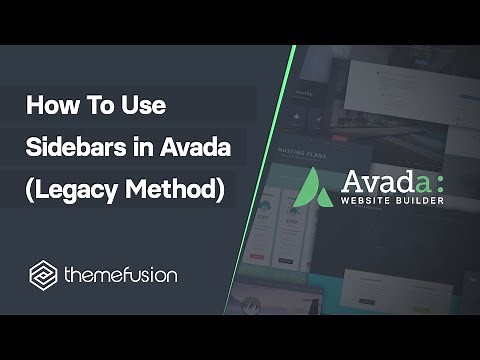 How To Use Sidebars in Avada (Legacy Method)