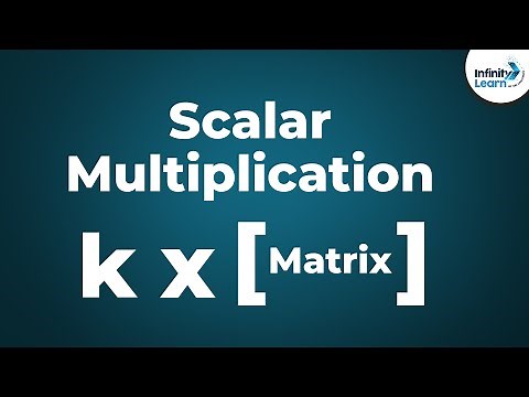 Matrices - Scalar Multiplication | Don't Memorise
