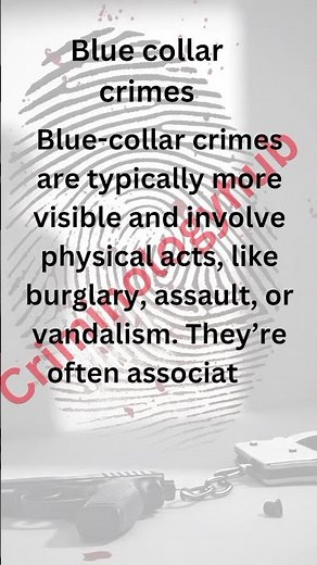 Blue collar crime.