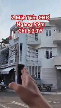 Nhà 3 Tầng NGANG KHỦNG 9.9m 2 Mặt Tiền CHỢ Vĩnh Trường chỉ 6,2 TỶ Đường NHỰA 10m TẮM BIỂN Vài Phút