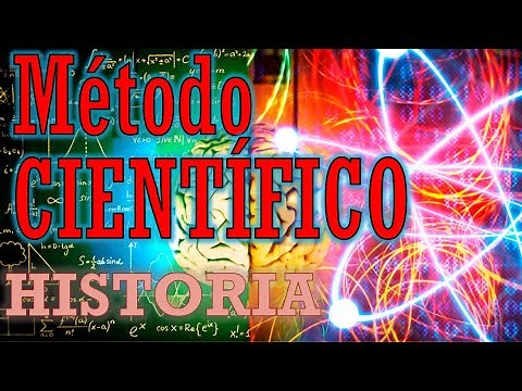 MÉTODO CIENTÍFICO| HISTORIA| QUÉ ES EL MÉTODO CIENTÍFICO