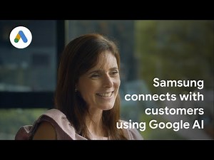 Engaging Samsung's customers globally through AI-Powered campaigns: Google Ads Success Stories