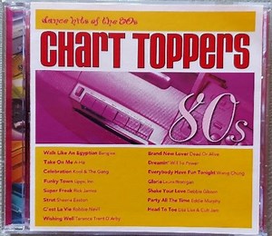 Various - Chart Toppers: Dance Hits Of The 80s