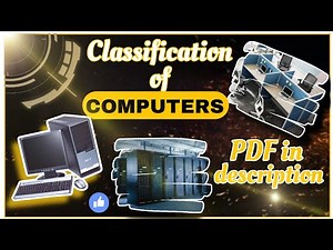 Classification of Computers | Different Types of Computers | Basics of Computer Science