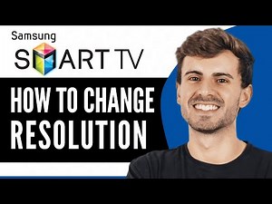 How To Change Resolution on Samsung TV - Full Guide (2025)