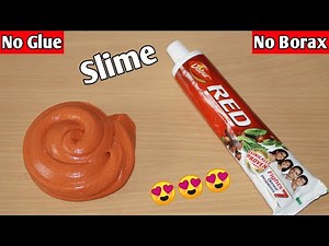 How To Make Slime Without Glue Or Borax l How To Make Slime With Toothpaste l How To Make Slime