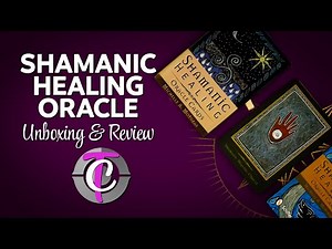 Shamanic Healing Oracle Cards by Michelle A. Motuzas (Unboxing/Review)