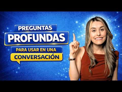10 Thought-Provoking Spanish Questions for Deep Conversations [Episode 478]