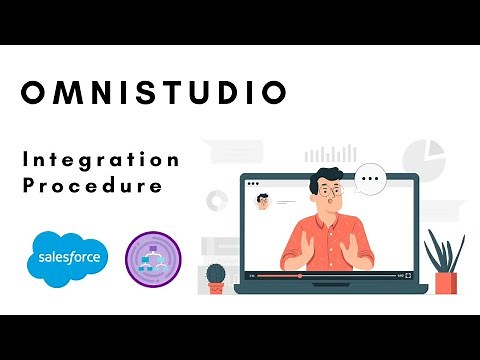 05. OmniStudio : Integration Procedure #IntegrationProcedure