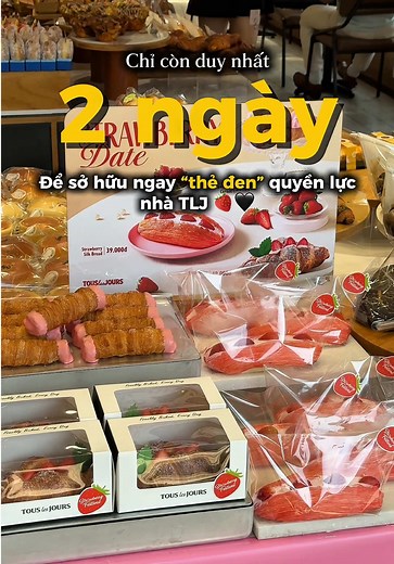 Hạn cuối rinh thẻ đen TOUS les JOURS chỉ còn 2 ngày