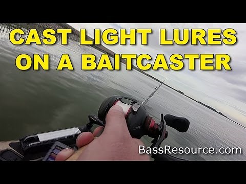 How To Cast Light Lures with a Baitcaster | Bass Fishing