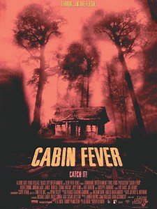 Cabin Fever: