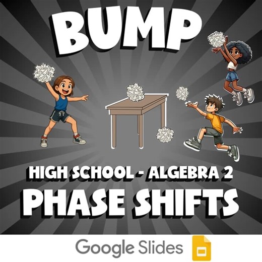Phase Shifts BUMP Math Game - No Prep Algebra 2 Review Activity