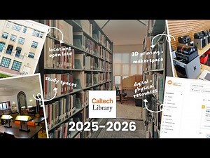 2025-2026 Welcome to the Caltech Library