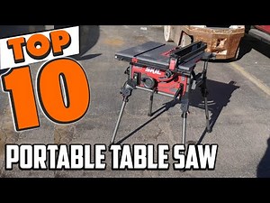 Best Portable Table Saw In 2025- Top 10 New Portable Table Saws Review