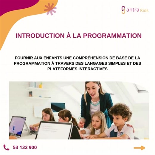 💻 Formation : Introduction à la Programmation ! 💻 Vos enfants apprendront les bases du codage de manière ludique et interactive ! Grâce à des exercices simples, ils créeront leurs premiers programmes et découvriront le monde fascinant de la programmation. 🌟 📞 Contactez-nous au 216 53 132 900 #KantraKids #IntroductionProgrammation #CodagePourEnfants #ApprentissageLudique #futursdéveloppeurs