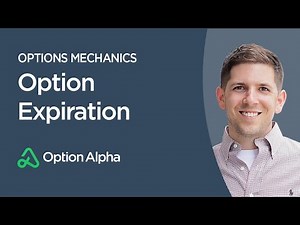 Option Expiration - Options Mechanics - Options Trading For Beginners