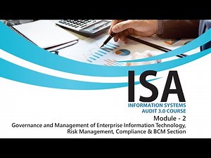 ISA 3.0 MODULE – 2 CONCEPTS OF GOVERNANCE AND MANAGEMENT OF INFORMATION SYSTEMS