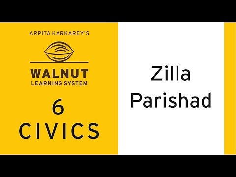 6 Civics - Zilla Parishad