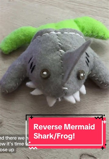 Reverse Mermaid: Crafting a Shark and Frog Plushie