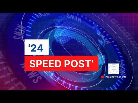 India Post’s ‘24 Speed Post’ 🚀 Next-Day Delivery is Here!