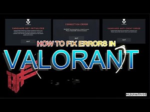 How to fix errors in valorant