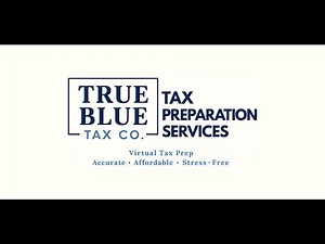 See How Easy It Is to File with True Blue Tax Co. | Virtual Tax Preparation Made Simple