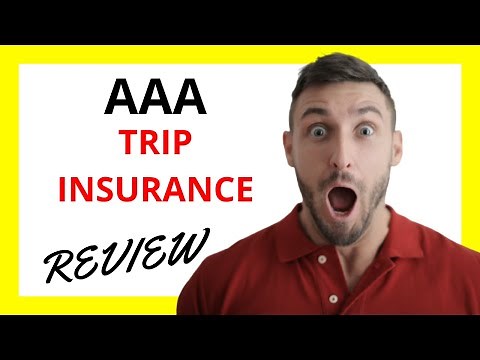 🔥 AAA Trip Insurance Review: Pros and Cons