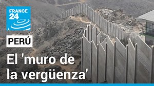 El 'muro de la vergüenza', el rostro de la desigualdad en Lima