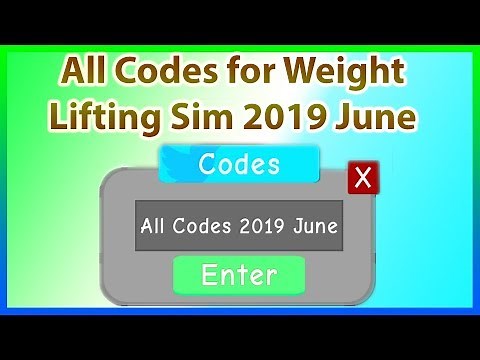 All Codes for Weight Lifting Simulator 3 | 2019 June
