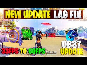 Free fire new update lag fix OB37 | ob37 update free fire setting