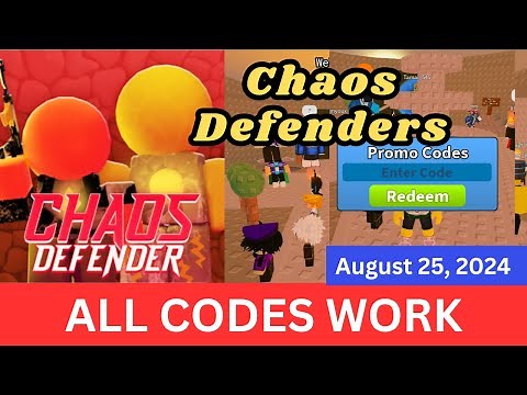 *All Codes Work* Chaos Defenders ROBLOX, August 25, 2024