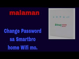 How to change Smartbro Home Wifi, Password easy tutorial.