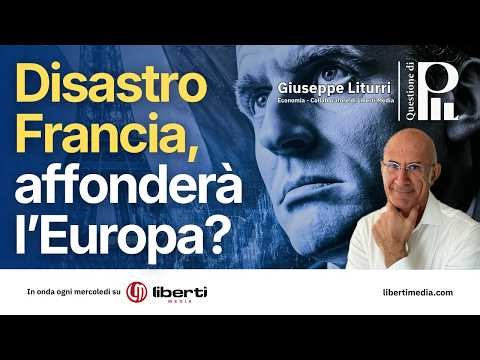 FRANCE: A TICKING TIME BOMB FOR THE EU. MACRON'S BILL COMES DUE IN 2027 - with Giuseppe Liturri