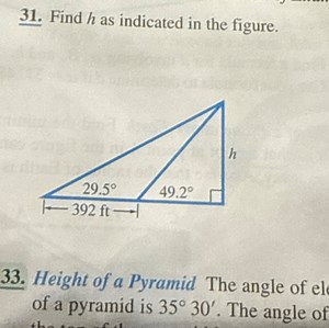 Find h as indicated in the figure.Height of a Pyramid The angl... | Filo