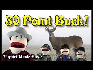 30 Point Buck! Clyde Tells His Thirty Point Buck Hunting Story | The Terds Puppet Music Video
