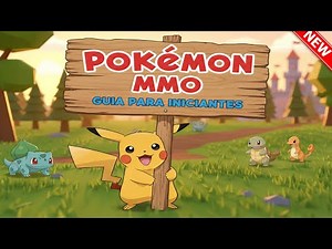 🐉🔵POKEMON MMO: TUTORIAL COMPLETO PARA INICIANTES 2025 COMO COMEÇAR BEM