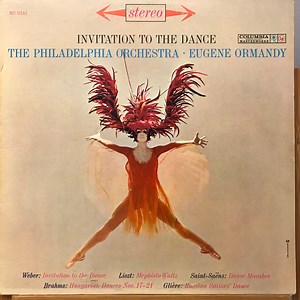Eugene Ormandy, The Philadelphia Orchestra - Invitation To The Dance