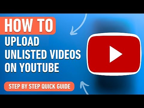 How to Upload Unlisted Videos on Youtube [2024] Easy Tutorial