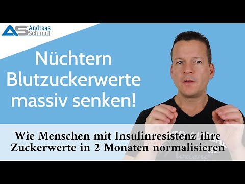 Nüchtern Blutzuckerwert wirksam und dauerhaft senken – Diabetes Typ 2