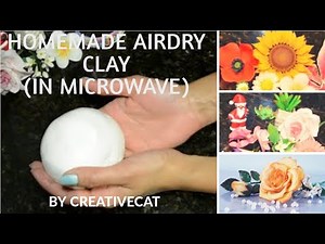 Best Homemade Clay(in Microwave)/Best Cold Porcelain Clay