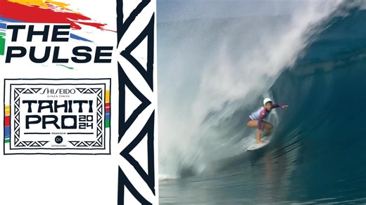 The Women Set The Scale With Near-Perfection As Teahupo'o Starts To Turn On / The Pulse