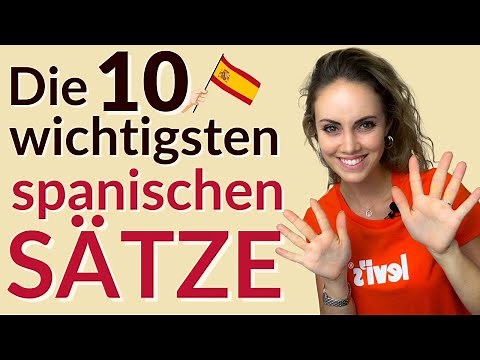 Spanisch Sätze für Anfänger - die musst du kennen!