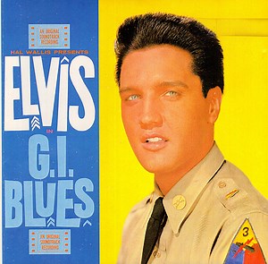 Elvis Presley - G.I. Blues