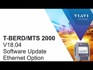 VIAVI T-BERD/MTS 2000: V18 Software Update, Ethernet