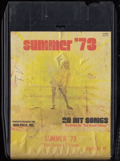 The Sound Effects - Summer '73