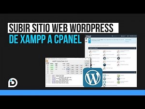 Migrar sitio Wordpress de Xampp (localhost) a CPanel (hosting) 🖥️ [2021]