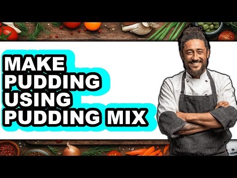 How to Make Pudding Using Pudding Mix (UPDATED)